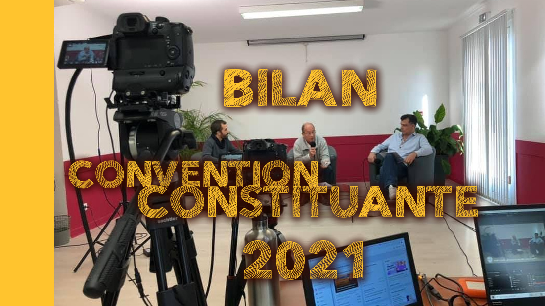 Bilan de la Convention Constituante 2021 du MCP