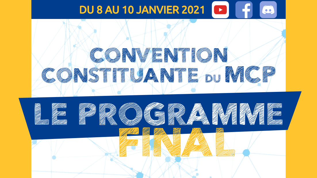 Le Programme complet de la Convention Constituante du MCP