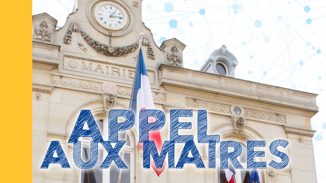 Action nationale #1 : Appel aux maires