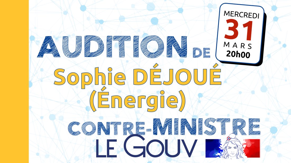 Audition du Gouv, l’Énergie