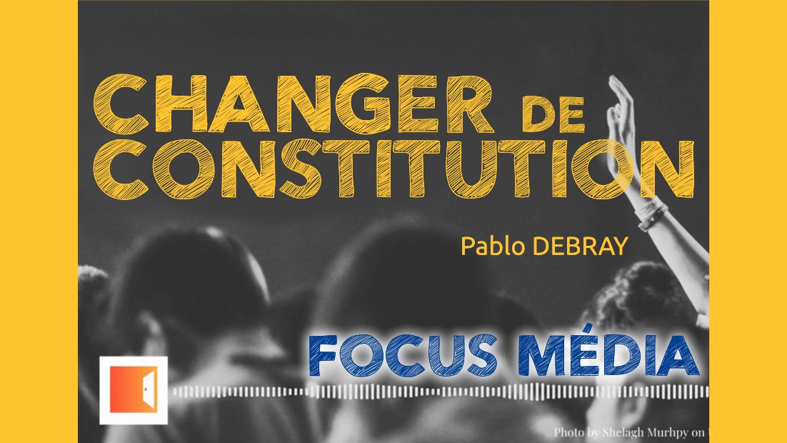 Changer de Constitution