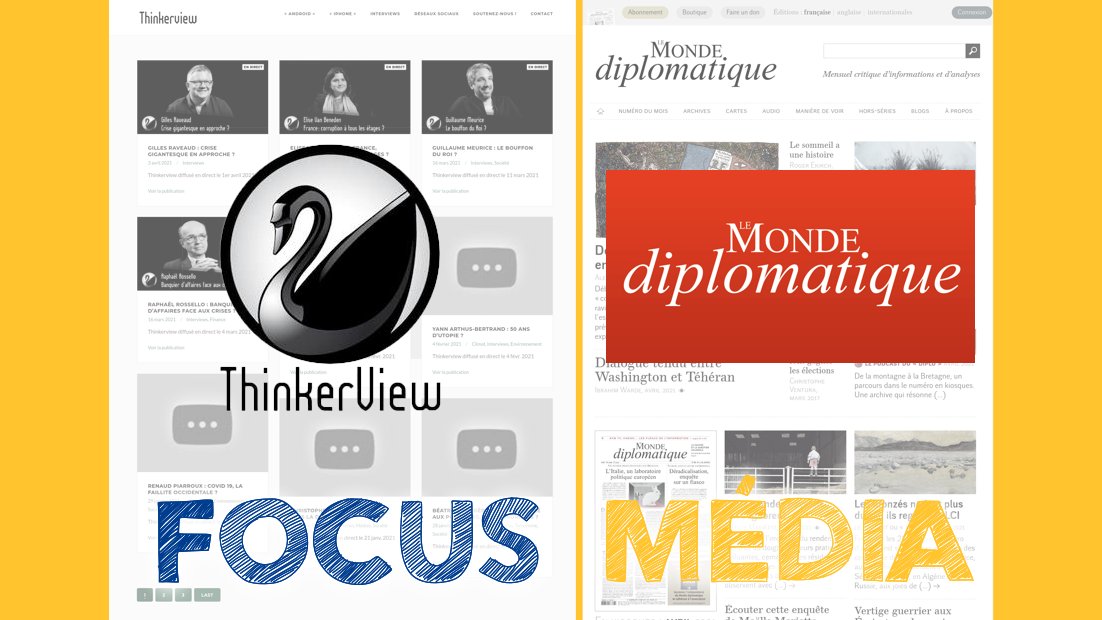 Focus média : Thinkerview et Le Monde diplomatique