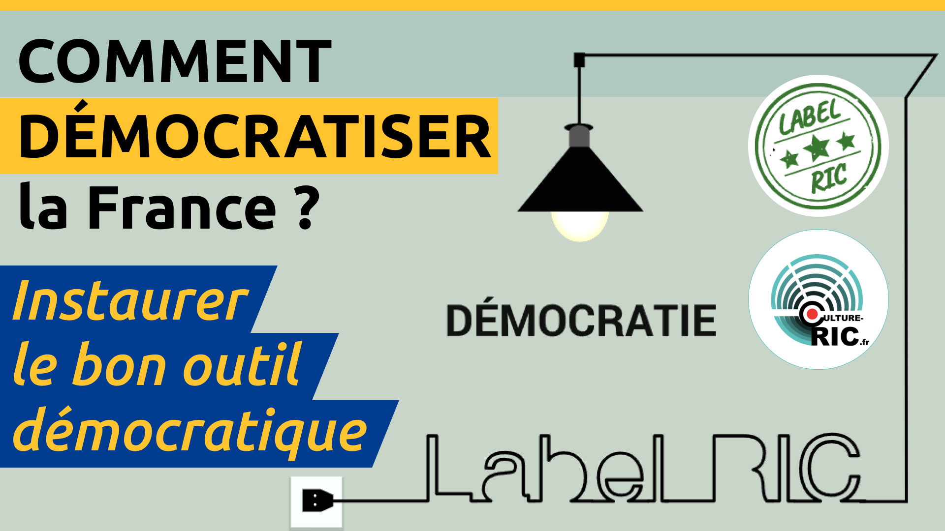 Live : Comment démocratiser la France avec le Label RIC et Culture-RIC ?