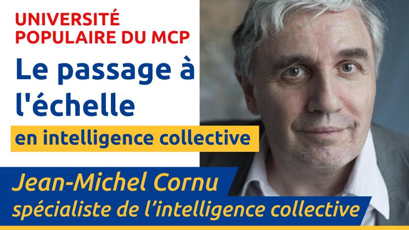 Emission en direct – Conférence de Jean-Michel Cornu sur les débats démocratiques en intelligence collective