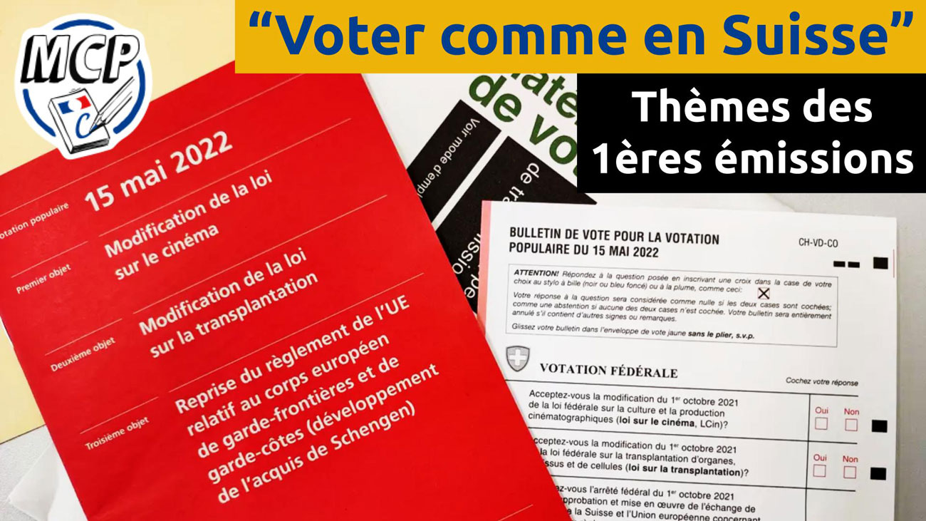 Voter comme en Suisse : émission n°1 (Culture, Santé, UE)