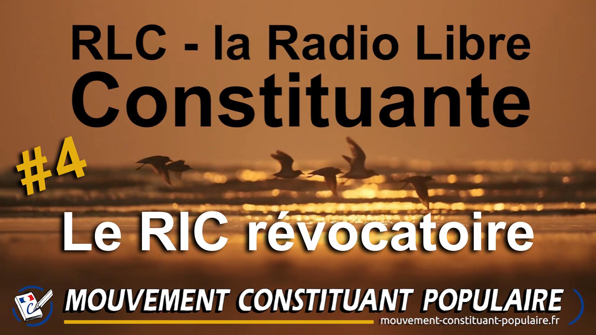 #4 Le RIC révocatoire